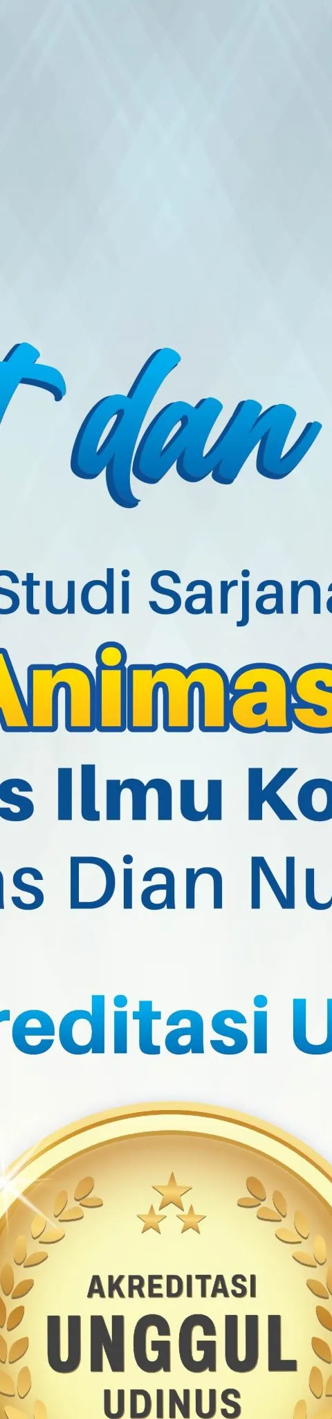 Prodi Sarjana Terapan Animasi Udinus Raih Akreditasi Unggul dari BAN-PT
