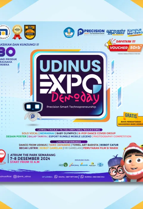 Catat Tanggalnya! Jangan Lewatkan Keseruan Pameran Kewirausahaan dan Lomba di Udinus EXPO Demoday