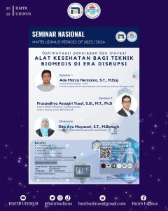 Poster Seminar Nasional Teknik Biomedis Udinus Kenali Alat Kesehatan di Era Disrupsi