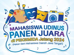 Cover Mahasiswa Udinus Panen Juara di Peksimida Jateng 2024
